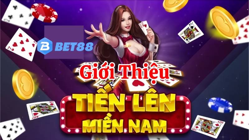 Mẹo Đánh Bài Tiến Lên Miền Nam Bet88 Chuẩn Nhất